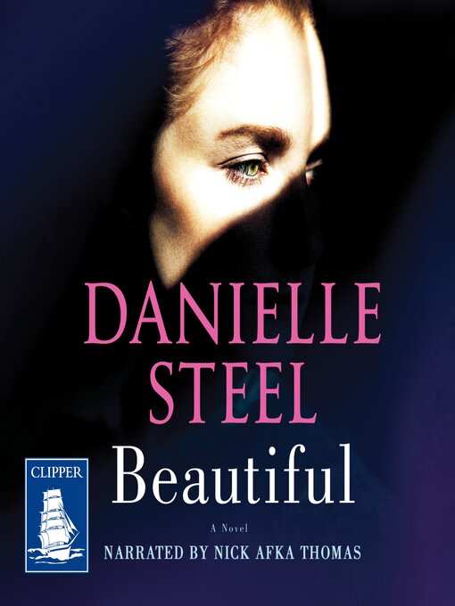 Title details for Beautiful by Danielle Steel - Available